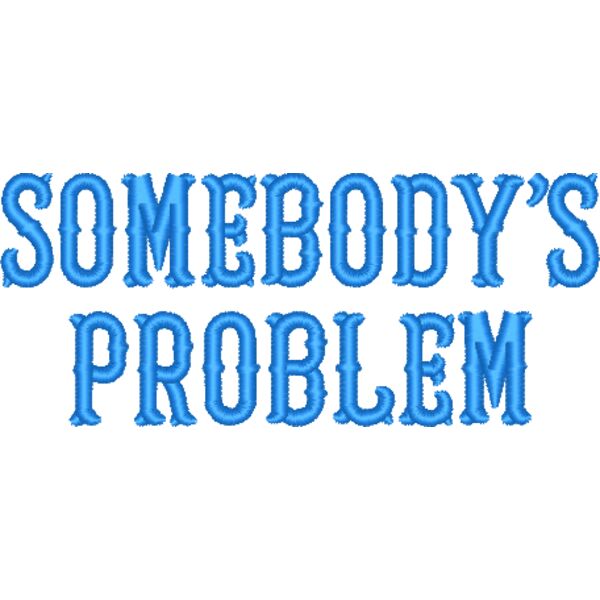 Somebody's Problem Thumbnail